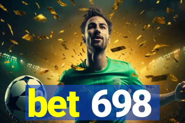 bet 698